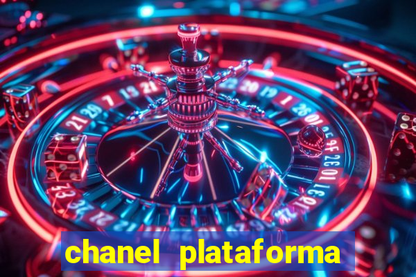 chanel plataforma de jogos